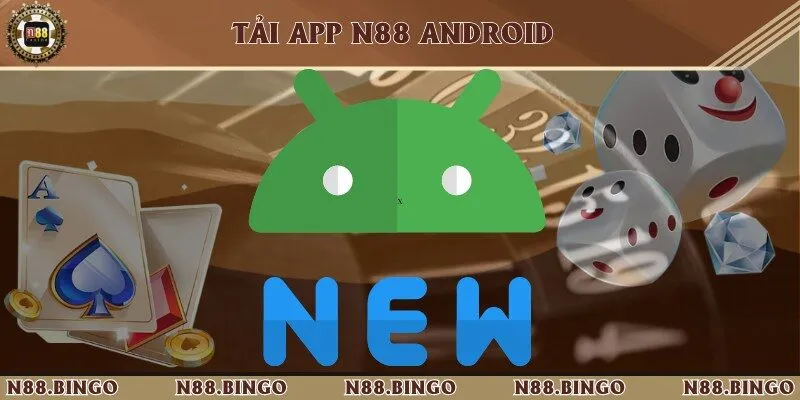 N88 AMITE - Link Nhà Cái N88.COM Uy Tín #1 Việt Nam 36 Tải app dễ dàng trên điện thoại Android